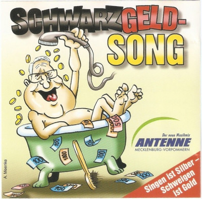 CD Markus Wegmann &amp;lrm;&amp;ndash; Schwarzgeld-Song (Singen Ist Silber - Schweigen Ist Gold) foto