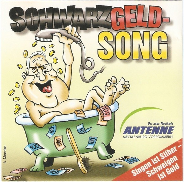 CD Markus Wegmann &lrm;&ndash; Schwarzgeld-Song (Singen Ist Silber - Schweigen Ist Gold)