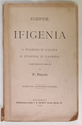 IFIGENIA de EURIPIDE , I . IFIGENIA IN AULIDA ,II . IFIGENIA IN TAURIDA , COLEGAT , 1902 foto
