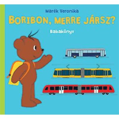 Boribon, merre j&amp;aacute;rsz? - Babak&amp;ouml;nyv - Mar&amp;eacute;k Veronika foto