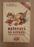 Reinvata sa gatesti - Gheorghe Mencinicopschi, 2012, Alta editura