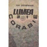 Lumea ca o corabie