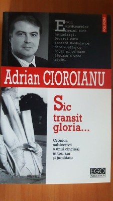 Sic transit gloria... - Adrian Cioroianu foto