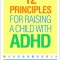 12 Principles for Raising a Child with ADHD