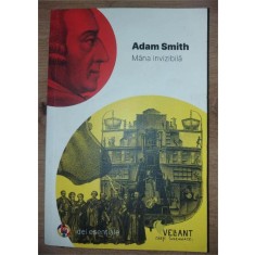 Mana invizibila- Adam Smith