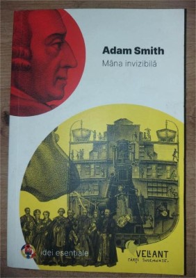 Mana invizibila- Adam Smith foto