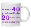 Cana alba personalizata &quot;sa ajung la 40 si sa arat de 20&quot;, INOVATIX&reg;. 330ml, Oem