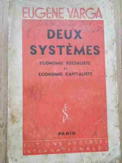 Deux Systemes Economie Socialiste Et Economie Capitaliste - Eugene Varga ,278052 foto