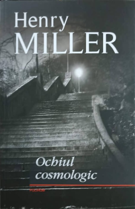 OCHIUL COSMOLOGIC-HENRY MILLER-246820