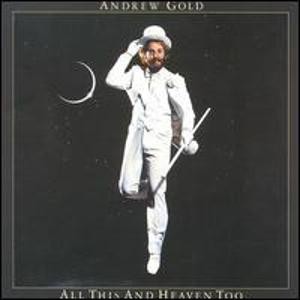 Vinil Andrew Gold &amp;lrm;&amp;ndash; All This And Heaven Too (VG+) foto
