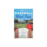 Moon Baseball Road Trips: The Complete Guide to All the Ballparks, with Beer, Bites, and Sights Nearby