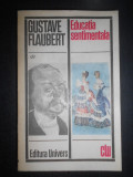 Gustave Flaubert - Educatia sentimentala