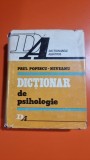 DICTIONAR DE PSIHOLOGIE - PAUL POPESCU NEVEANU