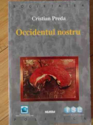 Occodentul Nostru - Cristian Preda ,529895 foto