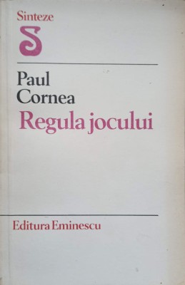 REGULA JOCULUI-PAUL CORNEA foto