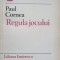 REGULA JOCULUI-PAUL CORNEA-225091