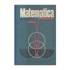 Matematica, Manual pentru clasa a IX-a Scoala Generala (Editie 1969)