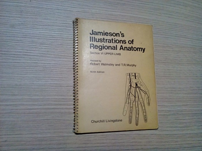 JAMIESON`S ILLUSTRATIONS OF REGIONAL ANATOMY - R. Waimsley - 1972, planse color