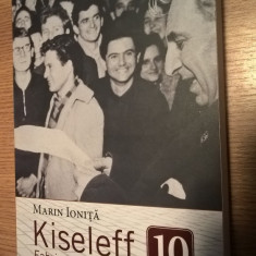 Kiseleff 10 - Fabrica de scriitori - Marin Ionita (Editura Corint, 2018)