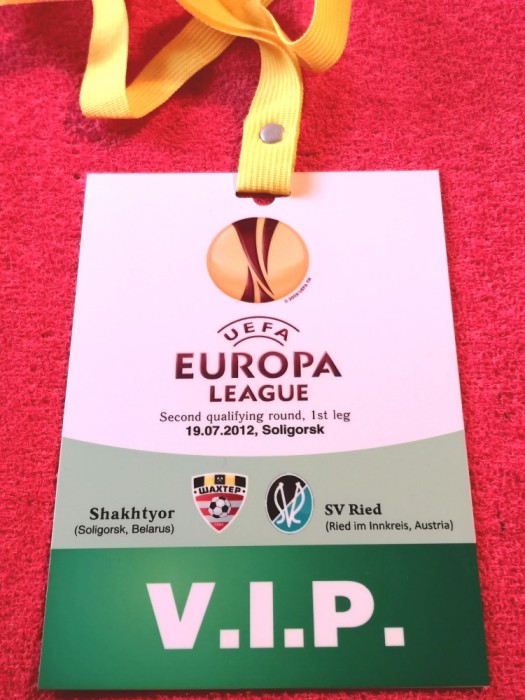 Acreditare fotbal SHAKHTYOR Soligorsk(Belarus)-SV RIED(Austria)EL 2012