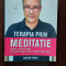 Terapia prin meditatie - Stefan Pusca