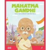 Volumul 6. MICII EROI. Mahatma Gandhi