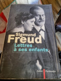 Lettres a ses enfants - Sigmund Freud