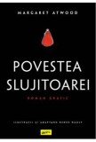 Povestea Slujitoarei. Roman grafic - Margaret Atwood
