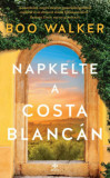 Napkelte a Costa Blanc&aacute;n - Boo Walker