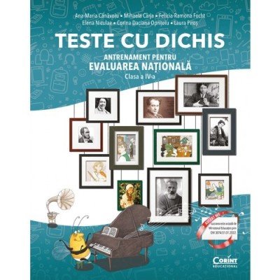 Teste cu dichis. Antrenament pentru Evaluarea nationala clasa a IV-a reditare, Ana-Maria Canavoiu,Mihaela Carja,Felicia Focht,Elena Niculae,Corina Dac foto