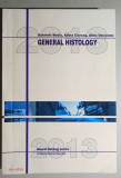 General Histology Lectures - G. Mutiu, A. Ciursas, A. Osiceanu