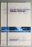 General Histology Lectures - G. Mutiu, A. Ciursas, A. Osiceanu