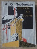 Berzele din Boureni - Al.O. Teodoreanu (1956, Hardcover) - Roman Beletristica, Editura Tineretului