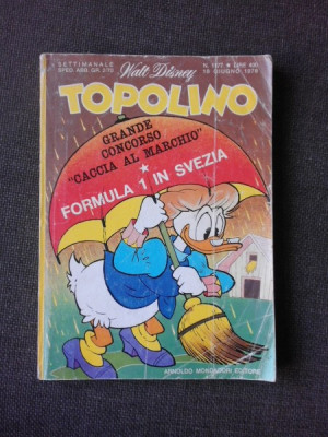 REVISTA TOPOLINO NR, 1177/1978, REVISTA CU BENZI DESENATE, PENTRU COPII (TEXT IN LIMBA ITALIANA) foto