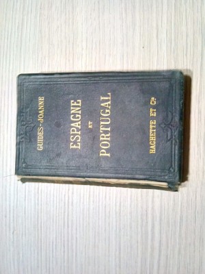 ESPAGNE ET PORTUGAL - Paul Joanne - Librairie Hachette, Paris. 1906, 370 p. foto