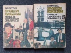SPOKEN ENGLISH MANUAL DE CONVERSATIE IN LIMBA ENGLEZA - Dan Dutescu (2 vol)