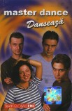 Master Dance - Dansează, Caseta audio