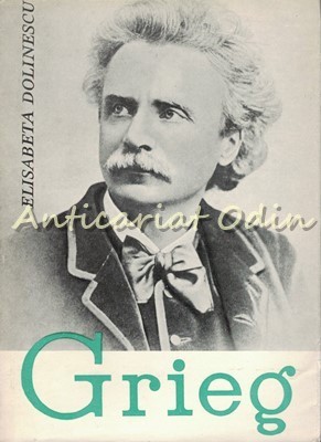 Edvard Grieg - Elisabeta Dolinescu foto