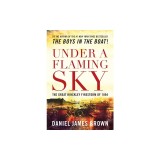 Under a Flaming Sky: The Great Hinckley Firestorm of 1894