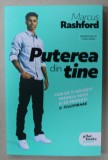 PUTEREA DIN TINE de MARCUS RASHFORD , 2024 *COTOR INTARIT CU SCOCI