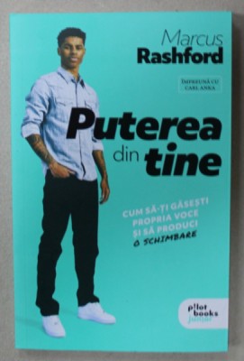PUTEREA DIN TINE de MARCUS RASHFORD , 2024 *COTOR INTARIT CU SCOCI foto