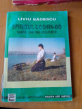 Spiritul Goshin Do - Liviu Badescu