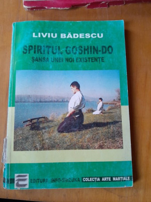 Spiritul Goshin Do - Liviu Badescu foto