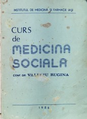 Curs De Medicina Sociala - V. Rugina , F282