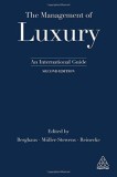 The Management of Luxury: An International Guide