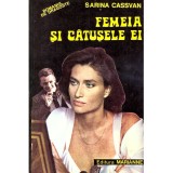 Sarina Cassvan - Femeia si catusele ei - 138071