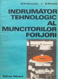 Indrumator Tehnologic Al Muncitorilor Forjori - M. Pridvornic S. Tanase , F163, Tehnica