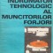 Indrumator Tehnologic Al Muncitorilor Forjori - M. Pridvornic S. Tanase , F163