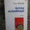 Arena actualitatii- Ion Simut DEDICATIE SI AUTOGRAF