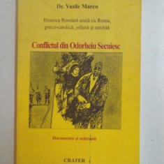 CONFLICTUL DIN ODORHEIU SECUIESC, DOCUMENTE SI MARTURII de VASILE MARCU 1998